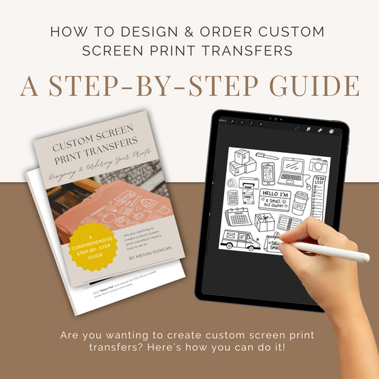 How to Make & Order Custom Screen Prints - A Step-By-Step Guide