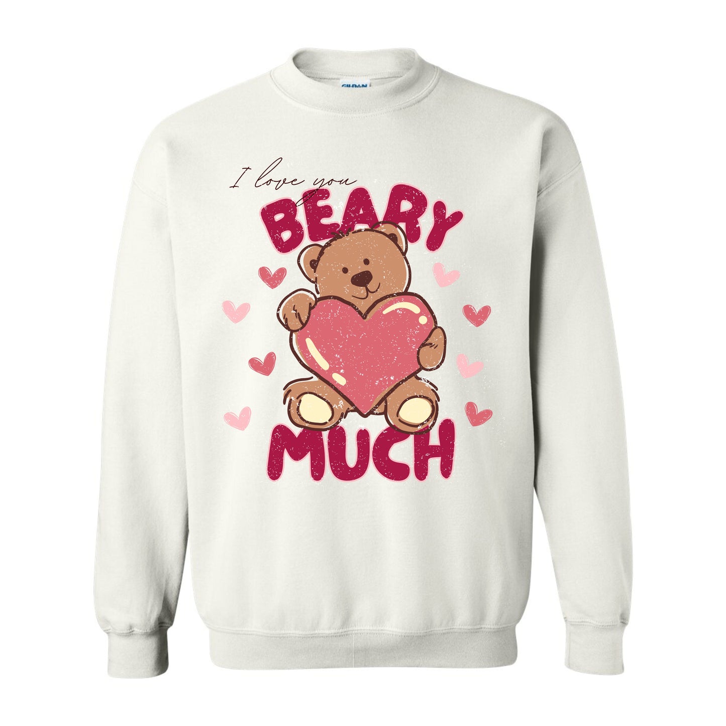 I Love You Beary Much Crewneck