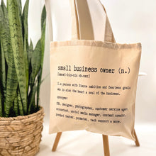 Load image into Gallery viewer, Small Business Owner Tote Bag
